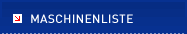 Maschinenliste